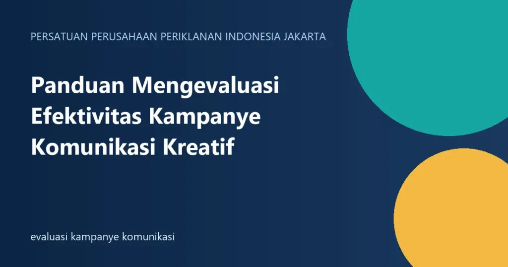evaluasi kampanye komunikasi